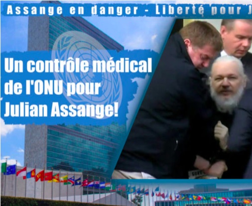 Un contrôle médical de l’ONU pour Julian Assange!